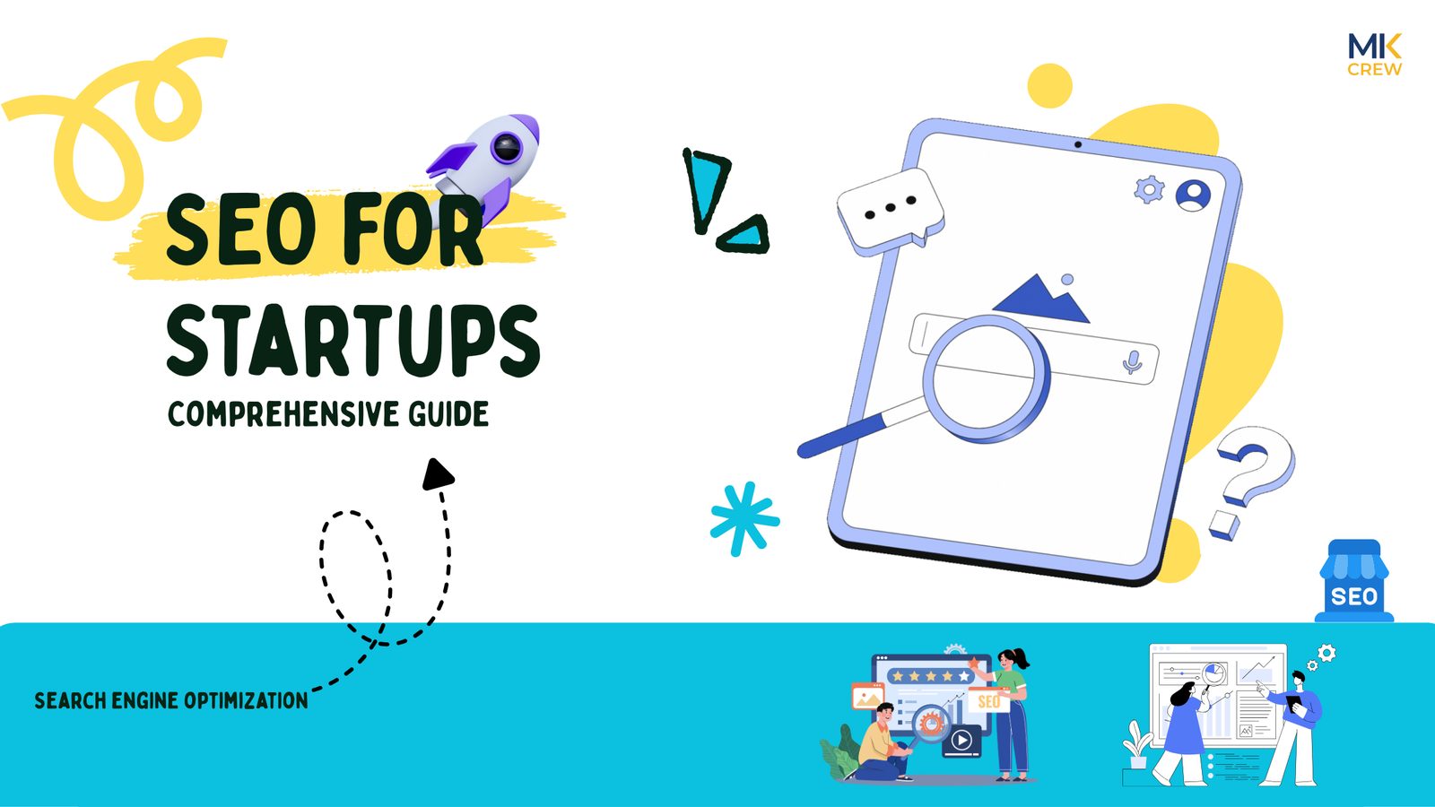 SEO for Startups: A Comprehensive Guide