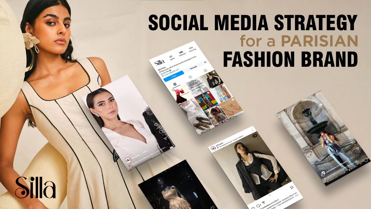 Strategic Digital Transformation for Silla Paris | Comprehensive Branding Strategy | Social Media Presence | Global Reach