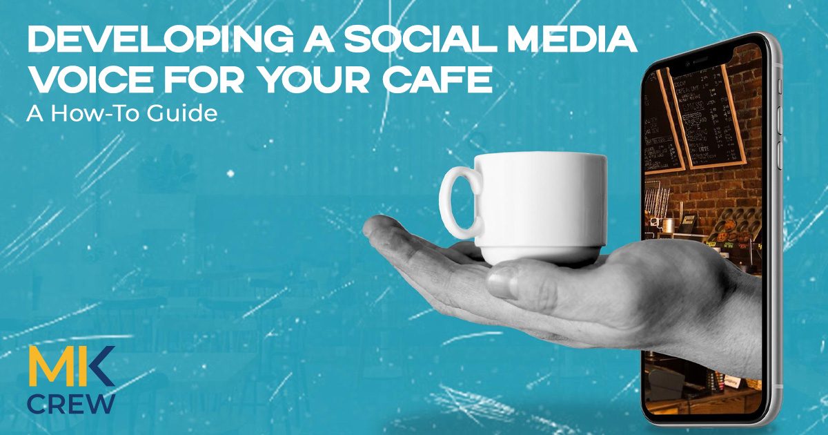 Developing a Social Media Voice for Your Cafe: A How-To Guide