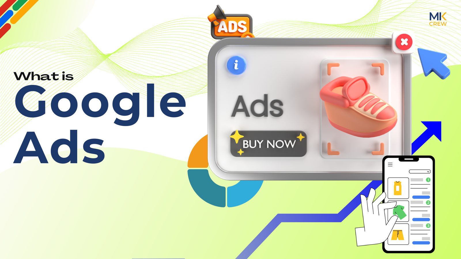 What is Google Ads & How does it work