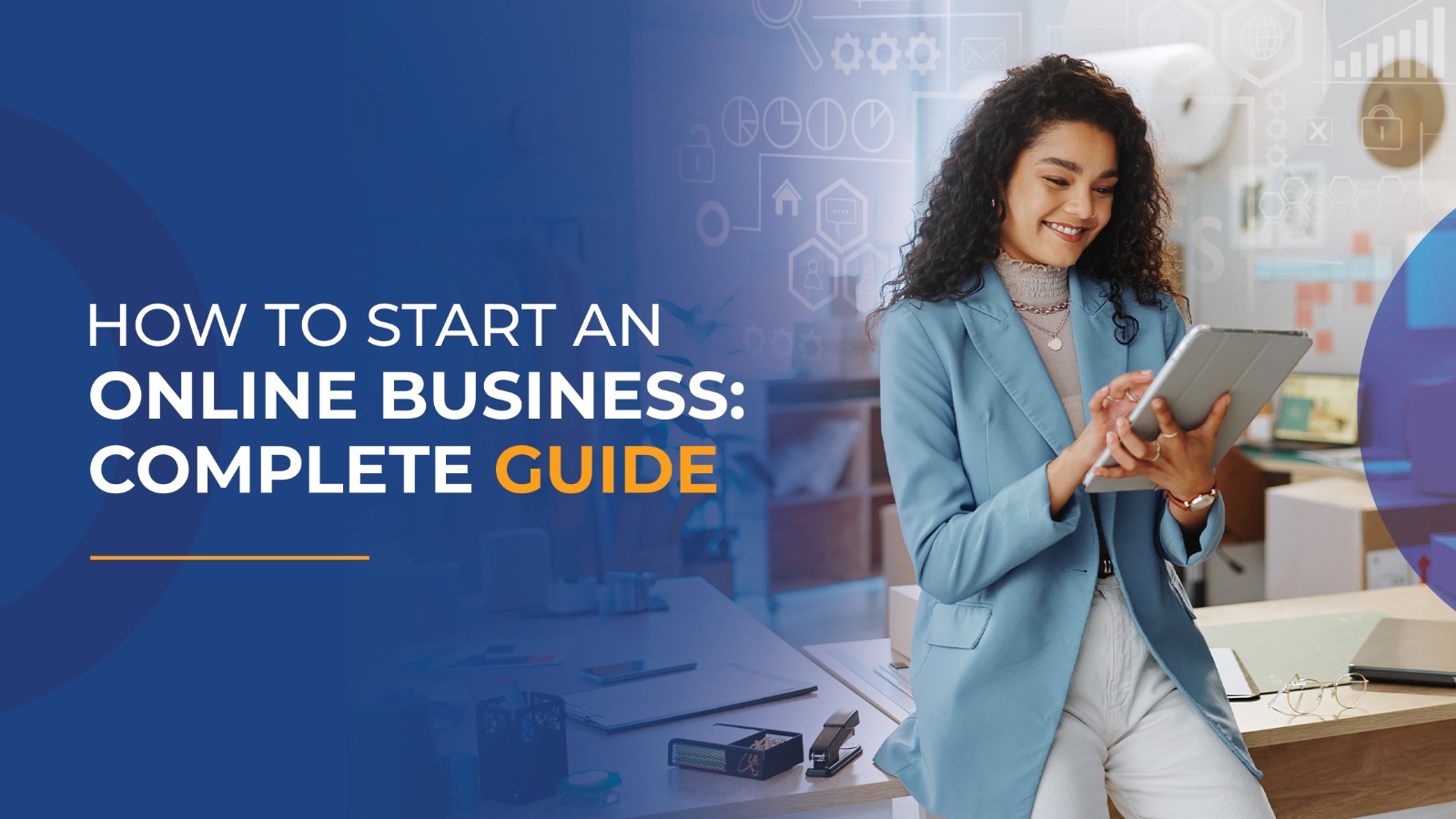 How to Start an Online Business: Complete Guide