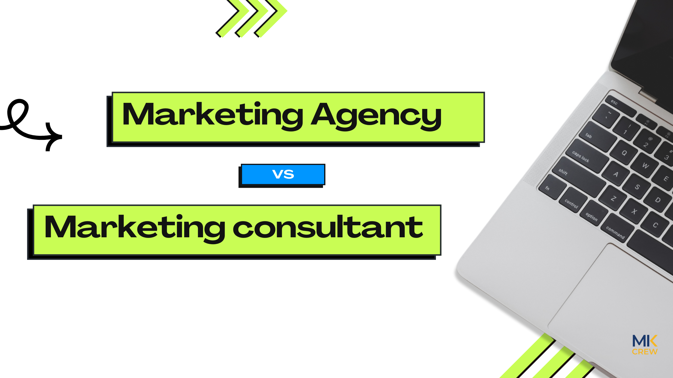 Marketing Agency vs. Marketing Consultant