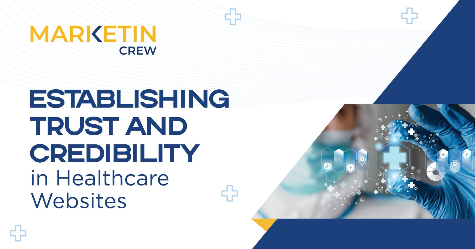 Establishing Trust and Credibility in Healthcare Websites