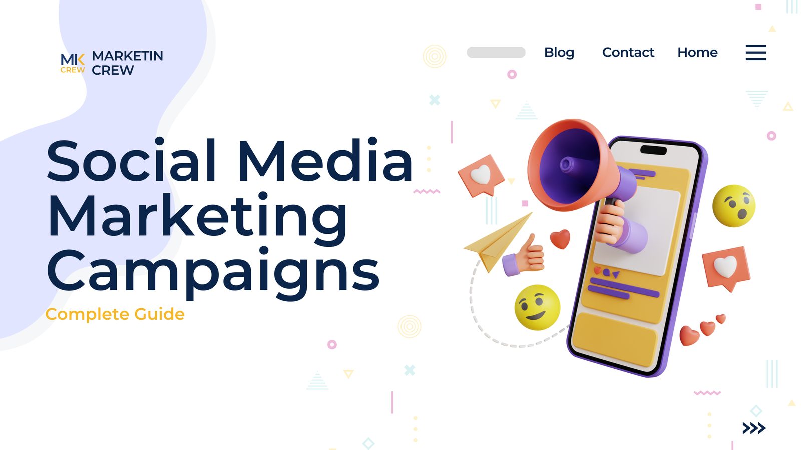 Complete Guide for Social Media Marketing Campaigns